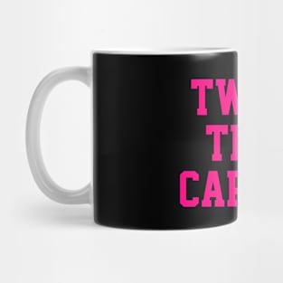 TWERK TEAM CAPTAIN Mug